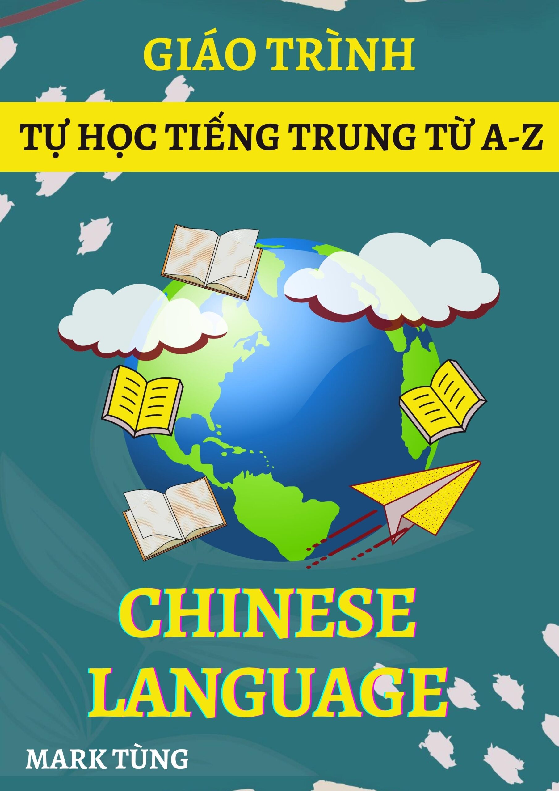 BÌA SÁCH TỰ HỌC TIẾNG TRUNG TỪ A-Z